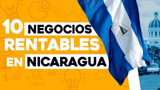  10 Ideas de Negocios Rentables en Nicaragua con Poco Dinero ?