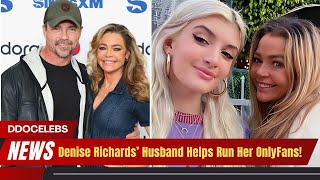 Denise Richards’ OnlyFans Boosted Her Acting Career!