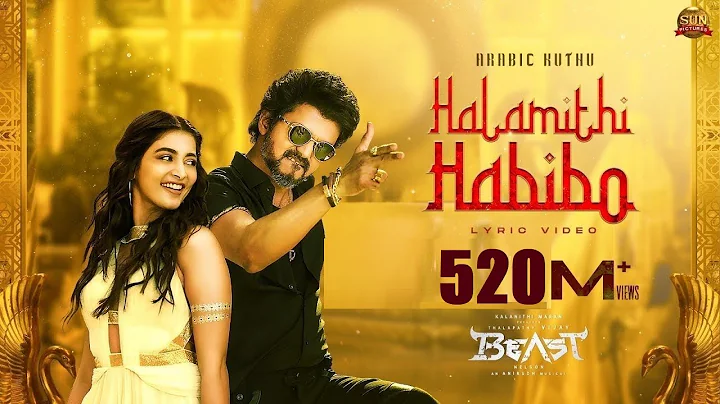 Arabic Kuthu | Halamithi Habibo -Lyric Video| Beas...