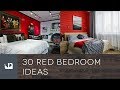 30 red bedroom ideas