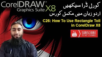 How To Use Rectangle Tool in CorelDraw X8 ll C26 ll [ Urdu - हिंदी ]