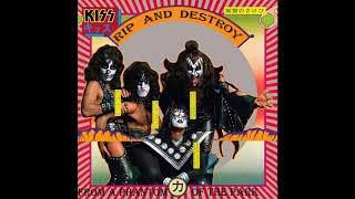 Video thumbnail of "Kiss - Rip & Destroy (Remastered)"