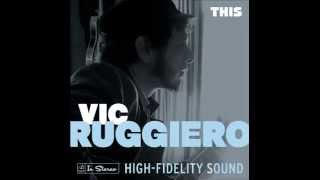Video thumbnail of "Vic Ruggiero - Mean And Nasty"