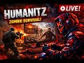 The apocalypse doesn’t forgive mistakes… and tonight we’re surviving it LIVE in HumanitZ.!!!! 🧟🔫🏚️
