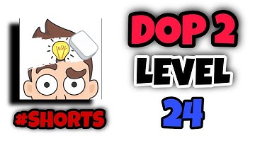 DOP 2: Delete One Part Level 24 Walkthrough Solutions #Shorts #BurhanGamer #Dop2