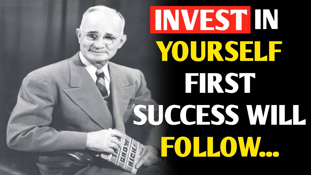 Build Yourself First, Watch Life Transform Napoleon Hill Wisdom - YouTube