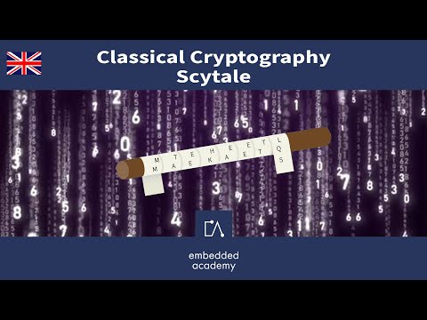🇬🇧 Classical Cryptography - Scytale | Tutorial based on Embedded Academy E-Learning