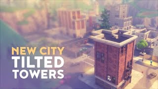 NEW CITY: TILTED TOWERS (Fortnite Battle Royale) Update