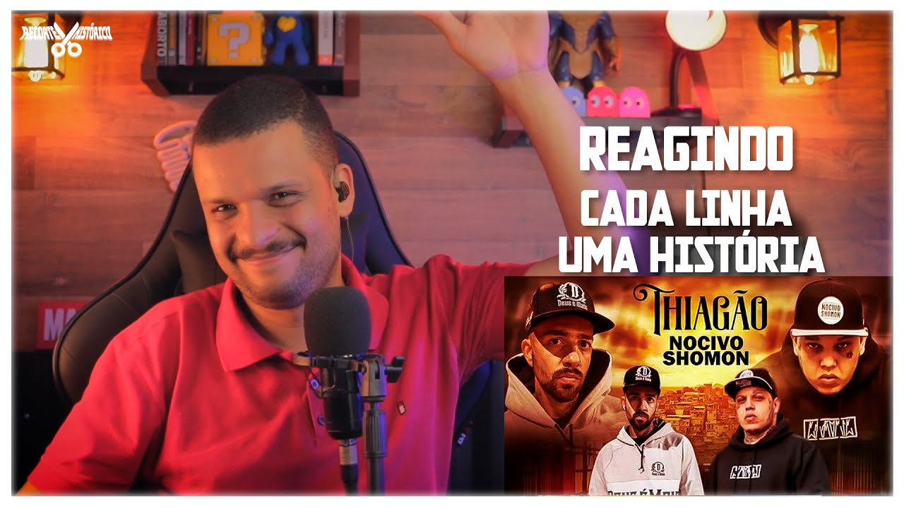 REAGINDO CADA LINHA UMA HISTÓRIA - THIAGÃO E NOCIVO SHOMOM | OPINIÃO, COMENTÁRIOS E CRÍTICAS