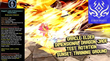Oracle Elder Dimensional Dragon Jade Test Rotation Sunset Training Ground : +0 Jade Enhancement
