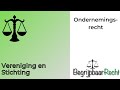 Ondernemingsrecht vereniging en stichting