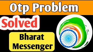 Otp problem solved | Bharat messenger app Otp Problem Solved | Bharat messenger app kaise use kare screenshot 5