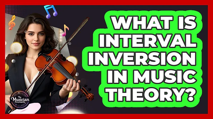 What Is Interval Inversion In Music Theory? - The Musician Encyclopedia