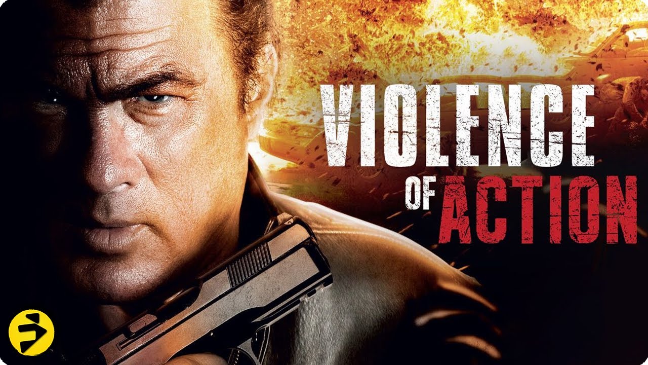 Action Packed Thriller: VIOLENCE OF ACTION | Steven Seagal Full Movie ...