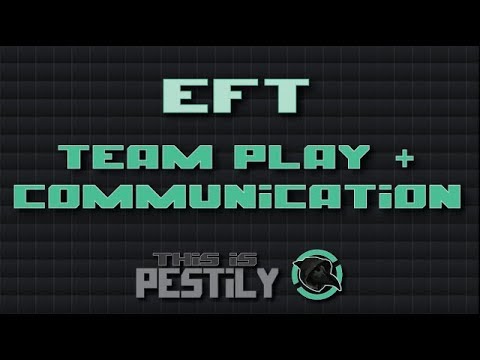 team player en español Team play and communication - How to improve - Escape from Tarkov