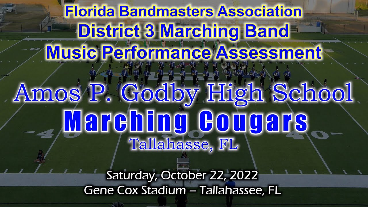 2022 FBA District 3 Marching Band MPA Amos P. Godby HS Marching