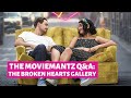 THE MOVIEMANTZ Q&amp;A: "THE BROKEN HEARTS GALLERY"