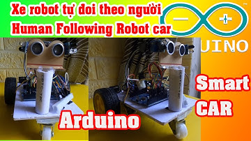 Xe Robot chạy theo người Arduino| How to make a following Robot car with arduino