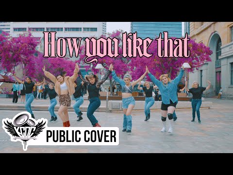 [KPOP IN PUBLIC AUSTRALIA] BLACKPINK | How You Like That | DANCE COVER [KCDC]