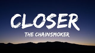 The Chainsmoker - Closer (Lyrics)