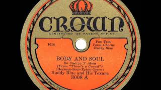 1930 Smith Ballew As Buddy Blue - Body And Soul