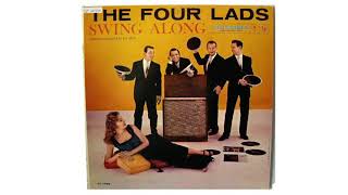 THE FOUR LADS - COMIN’ THROUGH THE RYE (1959)