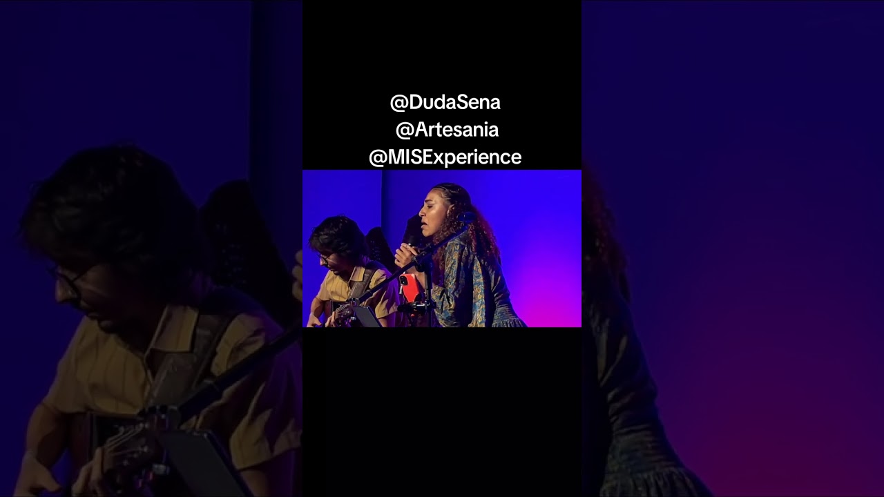 Artesania, Duda Sena e Arthur Abade ,Mis Experience SP 