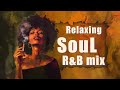 Soul songs when youre obsessed with love  the best soul songs of all time  neo soul rnb mix