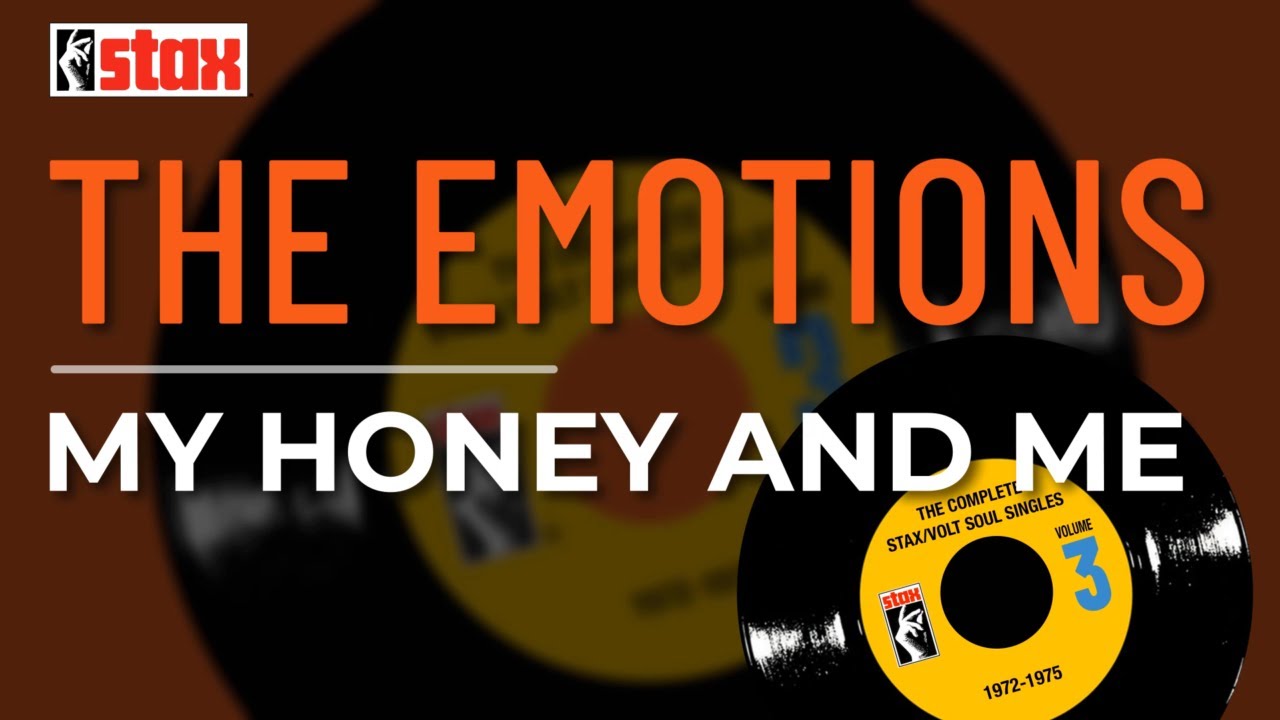 洋楽 The Emotions - My Honey and Me / Blind The Emotions - My Honey And Me (Official Audio) - YouTube