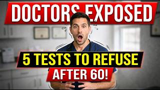 5 Routine Checkups You Should REFUSE After Age 60 - Doctors Won't Tell You