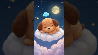 &quot;Cute Puppy Sleeping on a Cloud 🌙🐶✨ | Relaxing Bedtime Animation #shorts&quot;