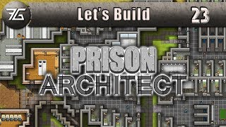 Prison Architect - Ep 23 Security And Laundry