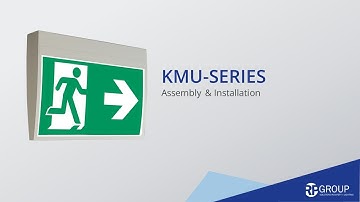 KMU escape sign luminaire - Assembly and installation