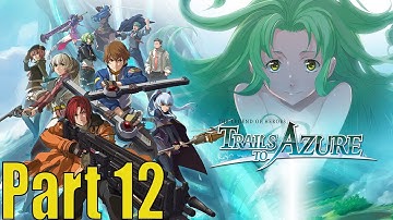 Part 12 - Trails to Azure - First Playthrough - Intermission - Mishelam Wonderland