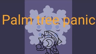 Palm tree panic meme |Secret santa gift|