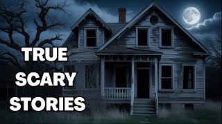 Scariest TRUE Horror Stories from Reddit r/NoSleep | Real Nightmares Compilation