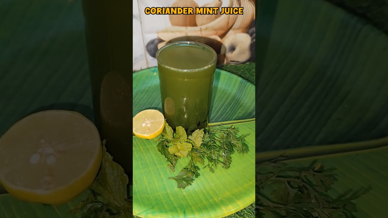 💥Coriander Mint Juice
