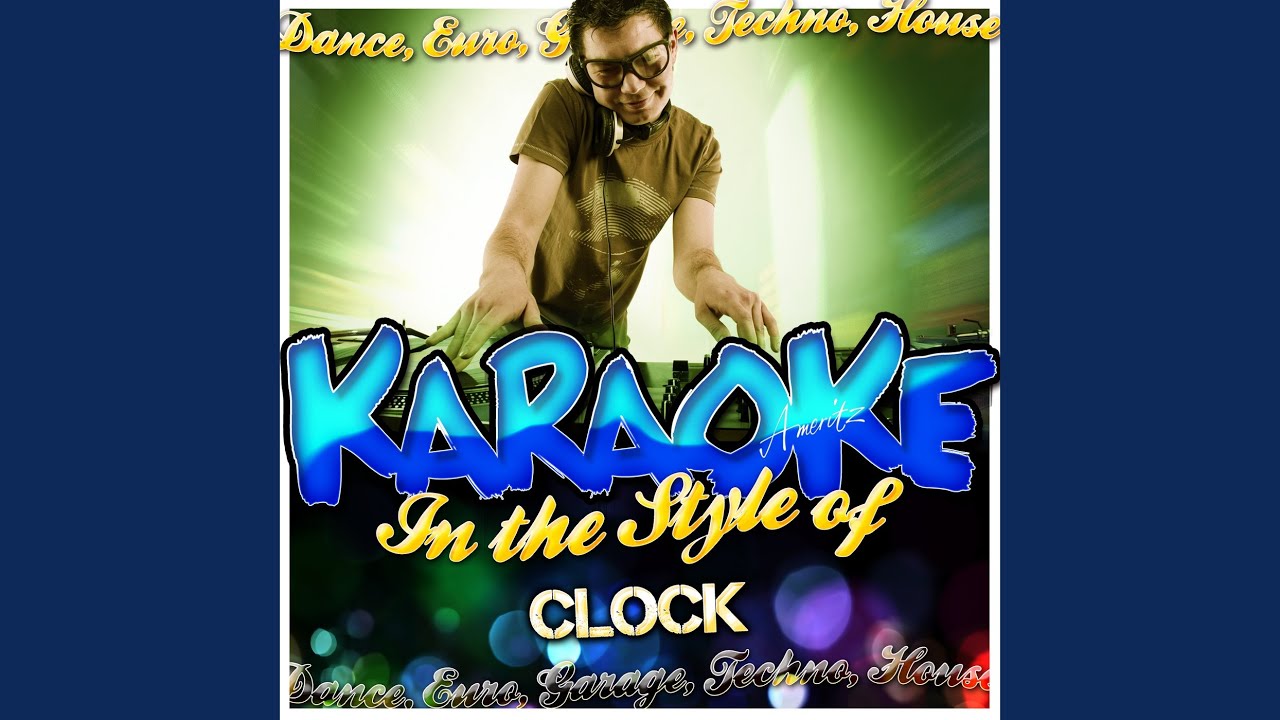 Oh What a Night (In the Style of Clock) (Karaoke Version) YouTube