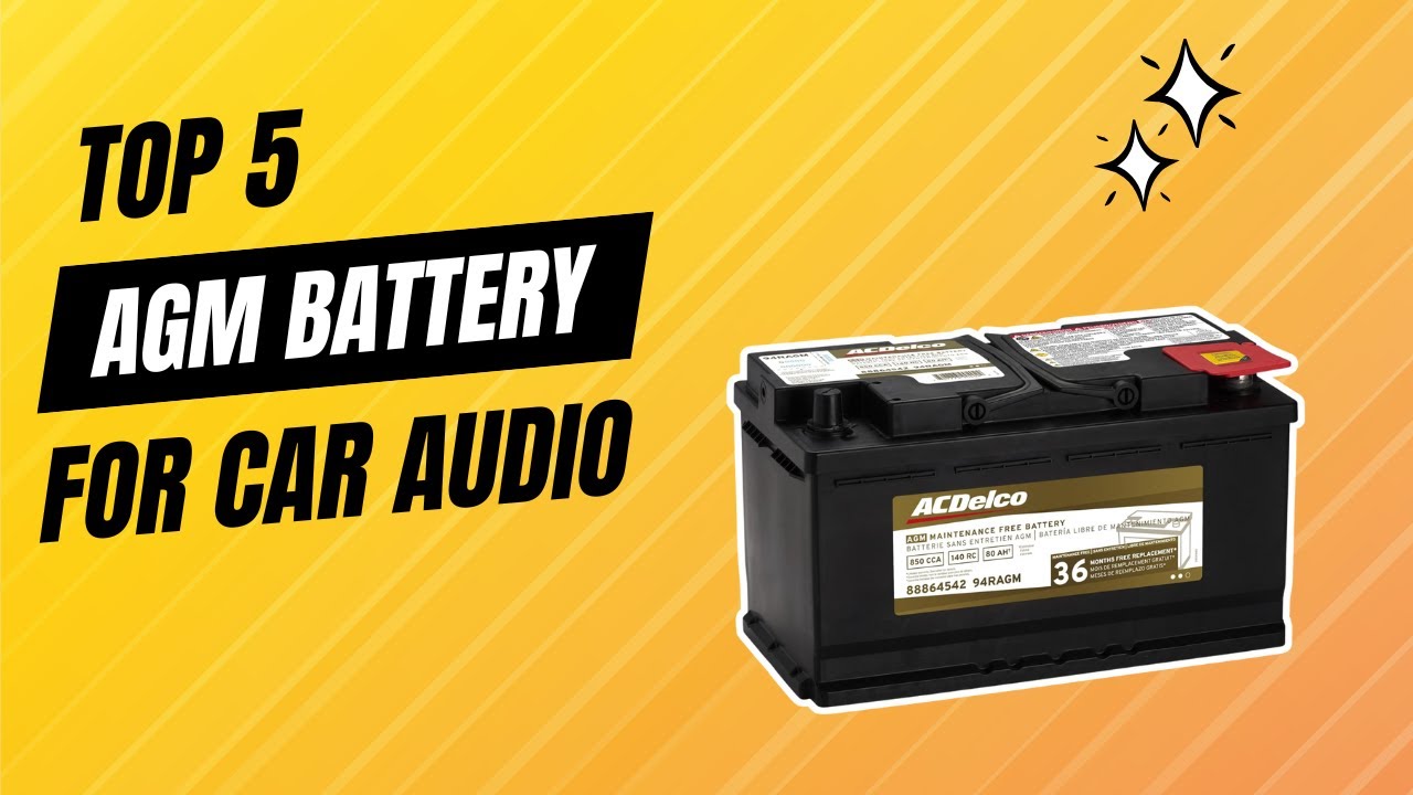 Top 5 Best AGM Battery for Car Audio - YouTube