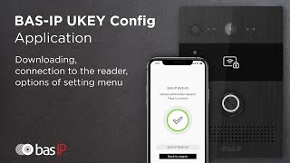 BAS-IP UKEY Config: downloading, connection to the reader, options of setting menu screenshot 2