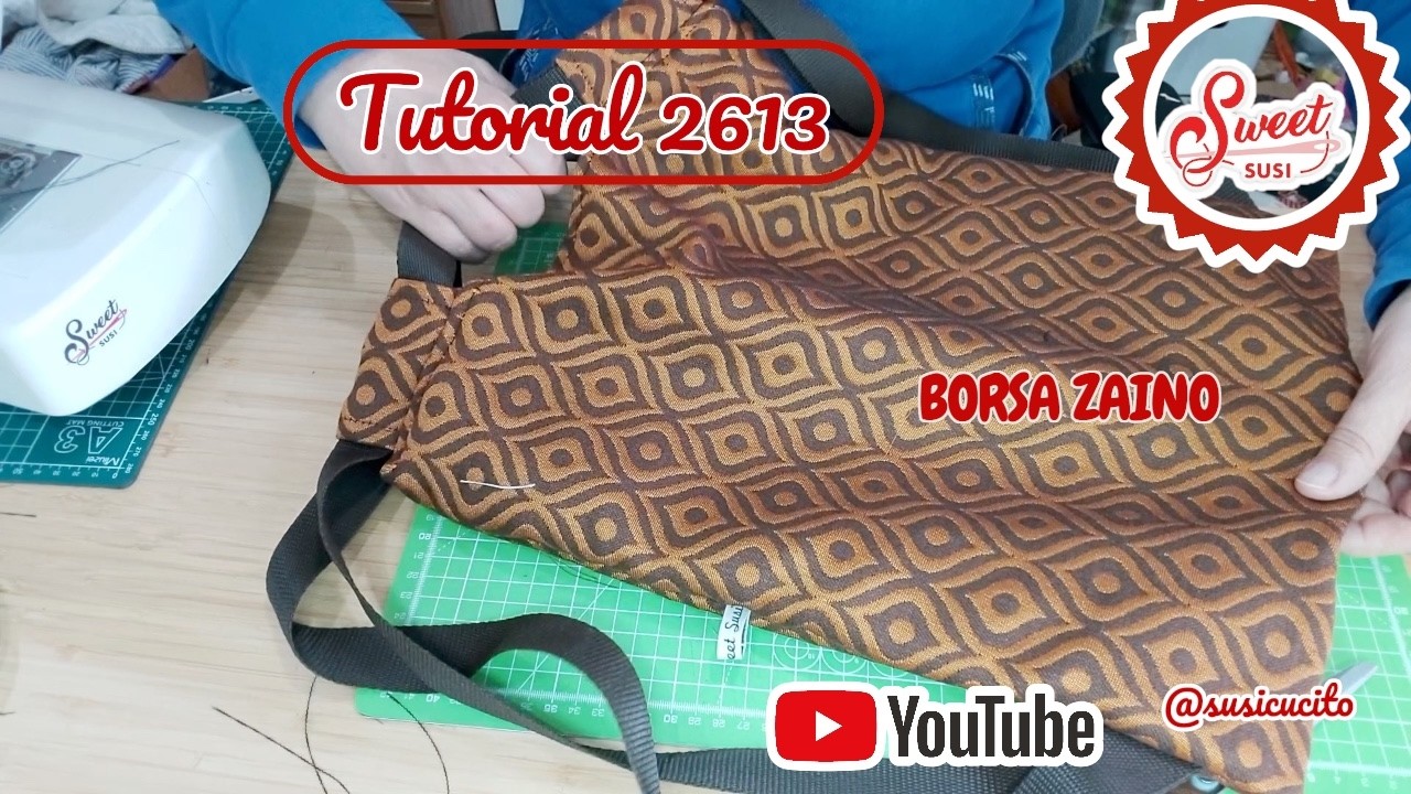 🌹 Tutorial 2613 -  Borsa Zaino da fare subito - CARTAMODELLO gratis