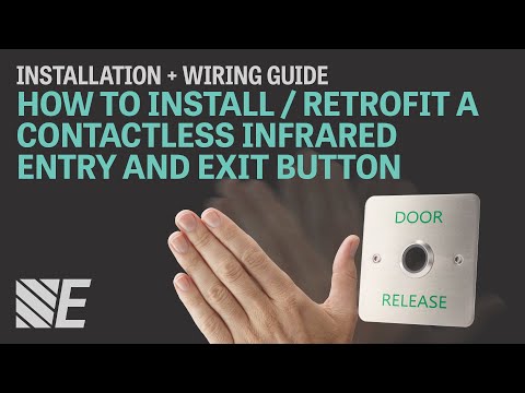 How to Install / Retrofit a Contactless Infra-red Entry and Exit Button