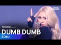SOMI 전소미 DUMB DUMB 인기가요 Inkigayo 20210815 