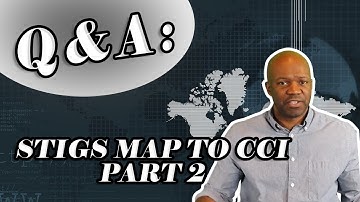How STIGs and Control Correlation Identifier CCI relates to NIST Security Controls (Part 2)