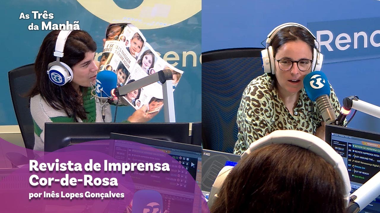 Revista de Imprensa Cor-de-Rosa - As Três da Manhã