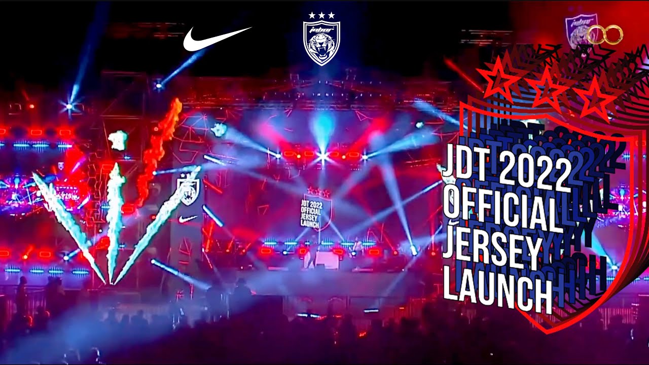 JDT 2022 Official Jersey Launch Event Highlight - YouTube