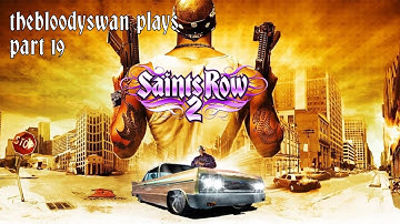Saints Row 2  playthrough - PART #19