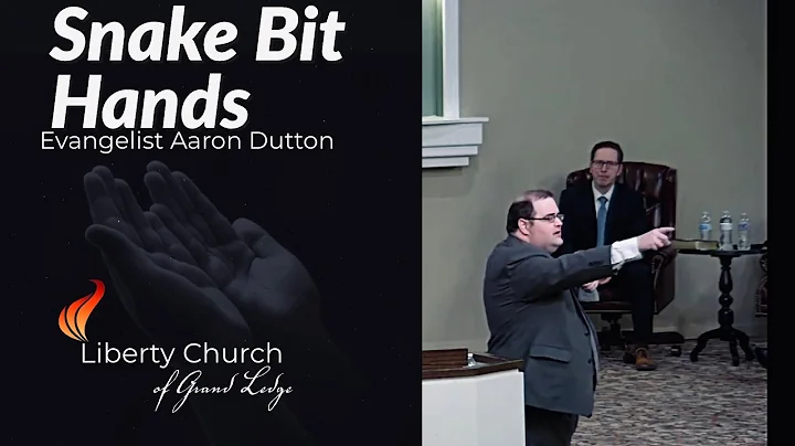 "Snake Bit Hands" - Bro Aaron Dutton - January 16,...