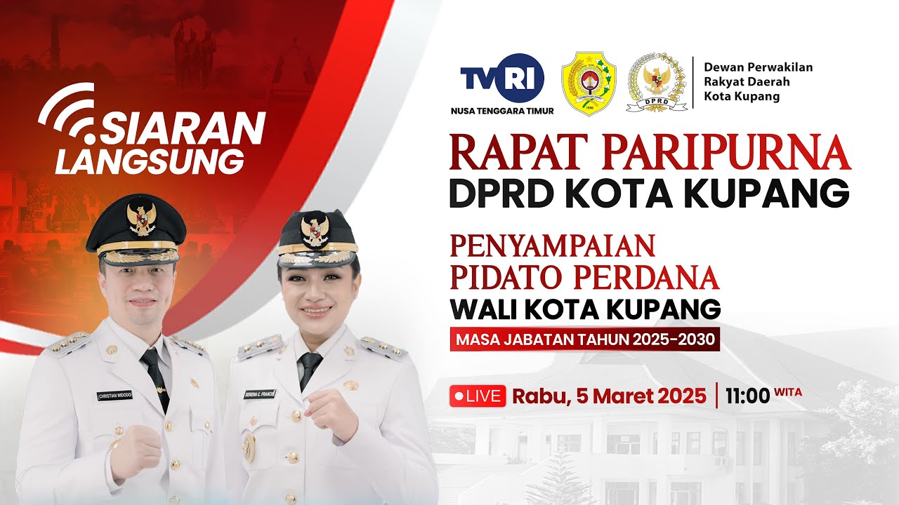 🔴Live | Rapat Paripurna Pidato Perdana Walikota Kupang | Rabu, 05 Maret 2025