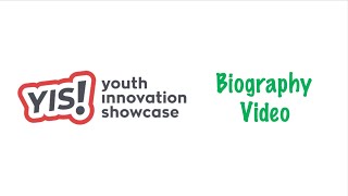 Youth Innovation Showcase 2022: Bio Video - Vanness Chang